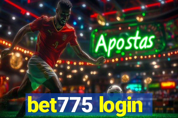 bet775 login